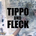 Tippo und Fleck